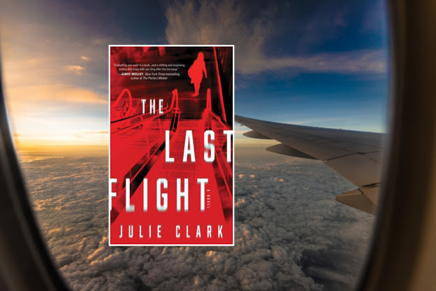 The Last Flight by Julie Clark - That Happy Reader